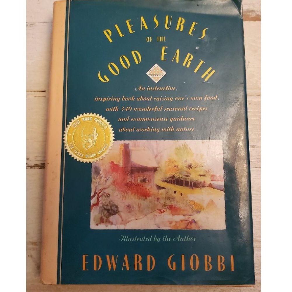 Pleasures of the Good Earth - Giobbi